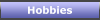 Hobbies